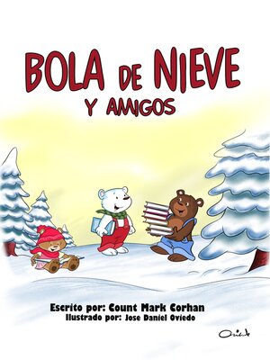 cover image of Bola de Nieve y Amigos